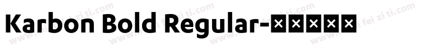 Karbon Bold Regular字体转换